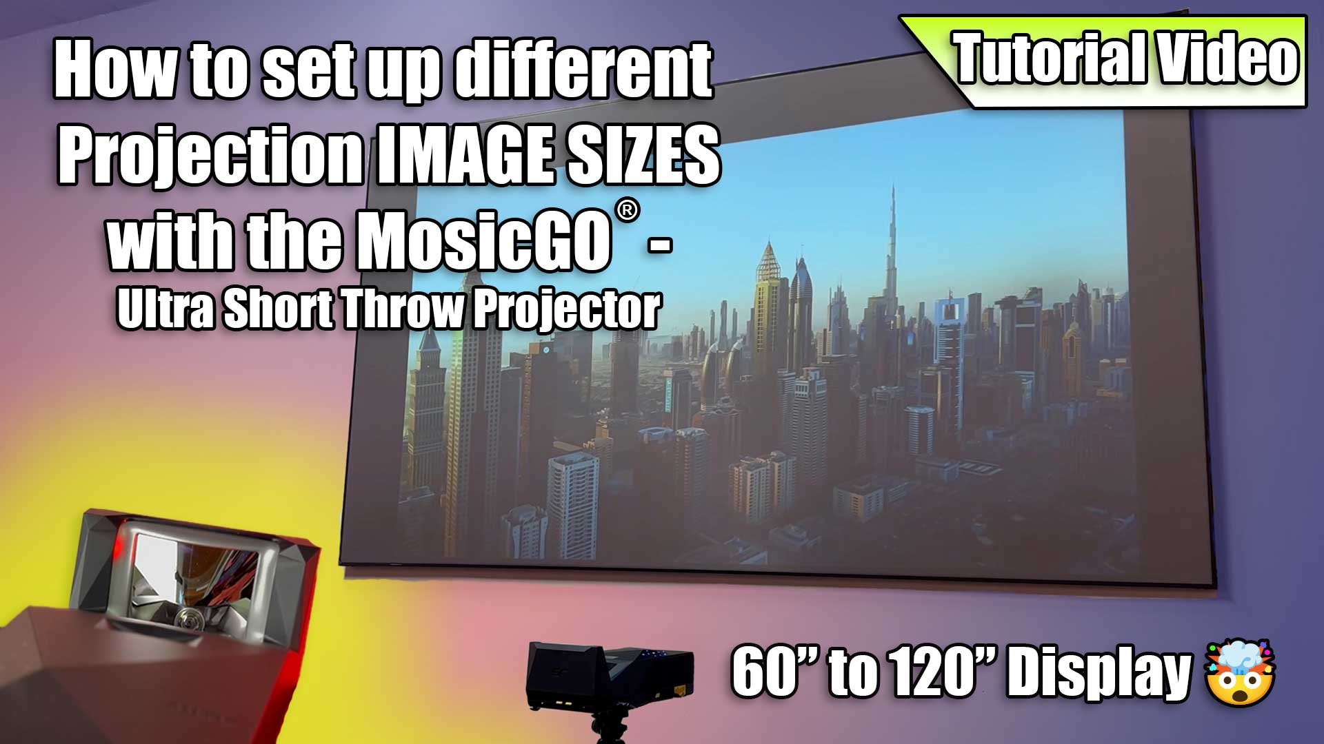 A Step-by-Step Tutorial for different Projection IMAGE SIZES with the MosicGO® Projector